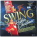 Вінілова платівка Various Artists: Swing Into A Rockin Christmas - 16 Festive Classics