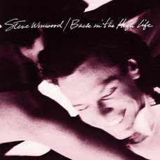 Вінілова платівка Steve Winwood - Back In The High Life (LP, Album, Reissue, Vinyl)