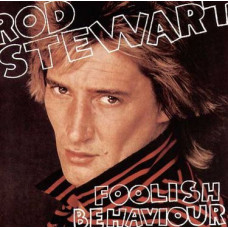 Вінілова платівка Rod Stewart – Foolish Behaviour (LP, Album, Vinyl)