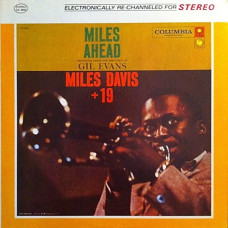 Вінілова платівка Miles Davis + 19, Gil Evans – Miles Ahead (LP, Album, Repress, Vinyl)