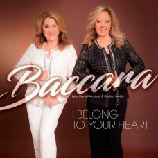 Вінілова платівка Baccara - I Belong To Your Heart (Limited Edition) (Vinyl)