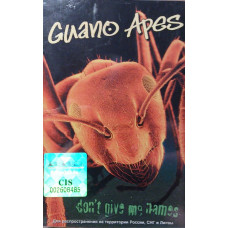 Guano Apes – Don't Give Me Names (Cassette)