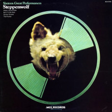Вінілова платівка Steppenwolf – Sixteen Great Performances (Vinyl)