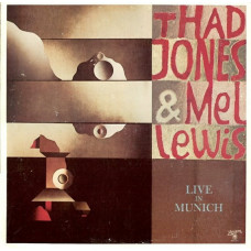 Вінілова платівка Thad Jones & Mel Lewis – Live In Munich (Vinyl)