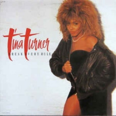 Вінілова платівка Tina Turner – Break Every Rule (Vinyl)