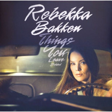 Вінілова платівка Rebekka Bakken – Things You Leave Behind (Vinyl)