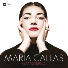 Вінілова платівка Maria Callas – Remastered (Vinyl)
