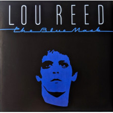 Вінілова платівка Lou Reed – The Blue Mask (Vinyl)