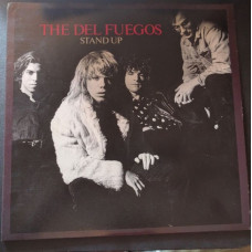 Вінілова платівка The Del Fuegos – Stand Up (Vinyl)