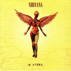 Вінілова платівка Nirvana – In Utero (Vinyl)