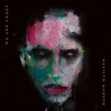 Вінілова платівка Marilyn Manson – We Are Chaos (Vinyl)