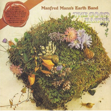 Вінілова платівка Manfred Mann's Earth Band – The Good Earth (Vinyl)