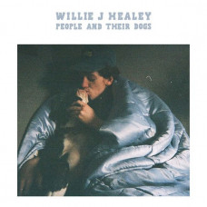 Вінілова платівка Willie J Healey – People And Their Dogs (Vinyl)