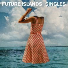 Вінілова платівка Future Islands – Singles (Vinyl)