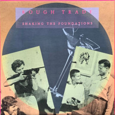 Вінілова платівка Rough Trade – Shaking The Foundations (Vinyl)