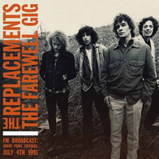 Вінілова платівка The Replacements – The Farewell Gig (Vinyl)