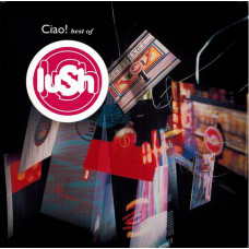Вінілова платівка Lush – Ciao! Best Of Lush (Vinyl)
