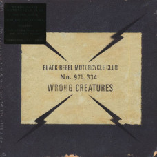 Вінілова платівка Black Rebel Motorcycle Club – Wrong Creatures (Vinyl)