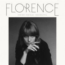 Вінілова платівка Florence And The Machine – How Big, How Blue, How Beautiful (Vinyl)