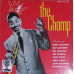 Вінілова платівка Dizzy Gillespie – The Champ (Vinyl)
