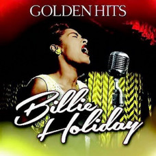 Вінілова платівка Billie Holiday – Golden Hits (Vinyl)