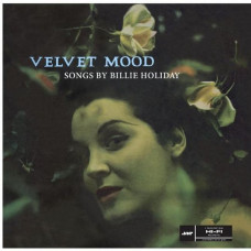 Вінілова платівка Billie Holiday – Velvet Mood (Vinyl)