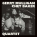 Gerry Mulligan Quartet – Gerry Mulligan-Chet Baker Quartet (Vinyl)