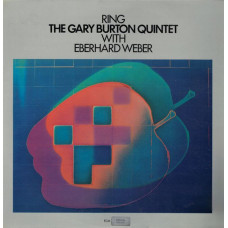 Вінілова платівка The Gary Burton Quintet With Eberhard Weber – Ring (Vinyl)