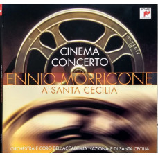 Вінілова платівка Ennio Morricone, Orchestra & Coro dell'Accademia Nazionale di Santa Cecilia – Cinema Concerto (Ennio Morricone A Santa Cecilia) (Vinyl)