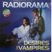 Вінілова платівка Radiorama – Desires And Vampires (Vinyl)