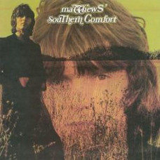 Вінілова платівка Matthews' Southern Comfort – Matthews' Southern Comfort (Vinyl)