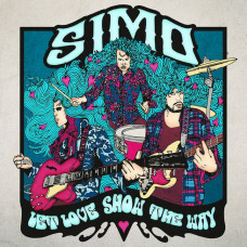 Вінілова платівка Simo – Let Love Show The Way (Vinyl)