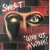 Вінілова платівка Sweet – Give Us A Wink! (Vinyl)
