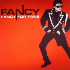 Вінілова платівка Fancy – Fancy For Fans (Vinyl)