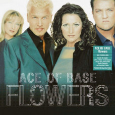 Вінілова платівка Ace Of Base – Flowers (Vinyl)