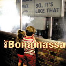 Вінілова платівка Joe Bonamassa – So It's Like That (Vinyl)