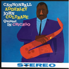 Вінілова платівка Cannonball Adderley, John Coltrane – Quintet In Chicago (Vinyl)