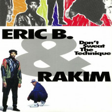 Вінілова платівка Eric B. & Rakim – Don't Sweat The Technique (Vinyl)