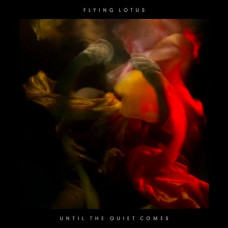 Вінілова платівка Flying Lotus – Until The Quiet Comes (Vinyl)