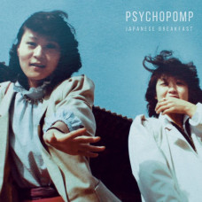Вінілова платівка Japanese Breakfast – Psychopomp (Vinyl)