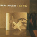 Вінілова платівка Marc Moulin – I Am You (Vinyl)