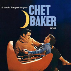 Вінілова платівка Chet Baker – It Could Happen To You - Chet Baker Sings (LP, Album, Deluxe Edition, Vinyl)