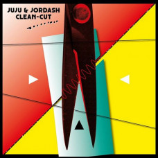 Juju & Jordash – Clean-Cut (Vinyl)