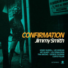 Вінілова платівка Jimmy Smith – Confirmation (Vinyl)