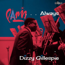 Вінілова платівка Dizzy Gillespie – Paris...Always (Volume Two) (Vinyl)