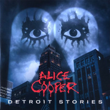 Вінілова платівка Alice Cooper – Detroit Stories (Vinyl)