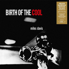 Вінілова платівка Miles Davis – Birth Of The Cool (Vinyl)