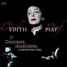 Вінілова платівка Edith Piaf – 23 Classiques Inoubliables - 23 Unforgettable Songs (Vinyl)
