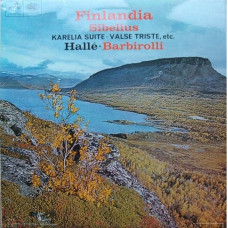 Вінілова платівка Sibelius / Halle · Barbirolli – Finlandia · Karelia Suite · Valse Triste, etc. (Vinyl)