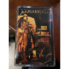 Аудіо касета Megadeth – The Sick, The Dying... And The Dead! (Cassette)
